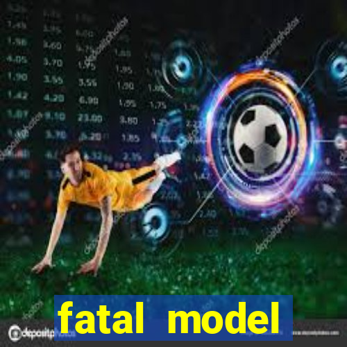 fatal model cruzeiro do sul acre